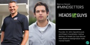 mindsetters headsupguys